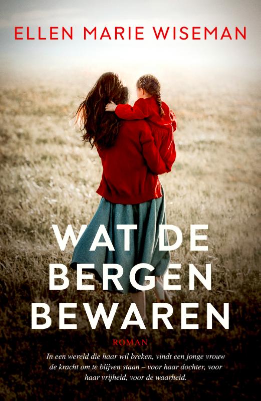 Productafbeelding: voorkant van Wat de bergen bewaren