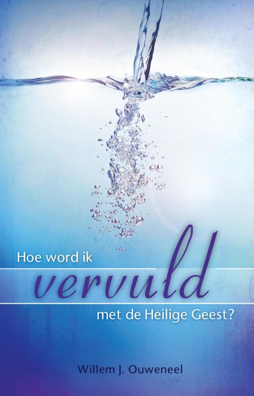Productafbeelding: voorkant van Hoe word ik vervuld met de Heilige Geest?