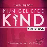 Productafbeelding: voorkant van Mijn geliefde kind LUISTERBOEK
