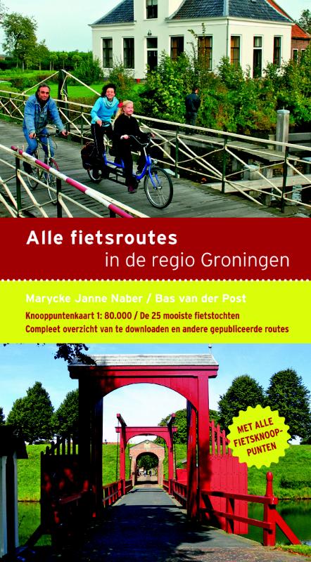 Productafbeelding: voorkant van Alle fietsroutes in de regio Groningen